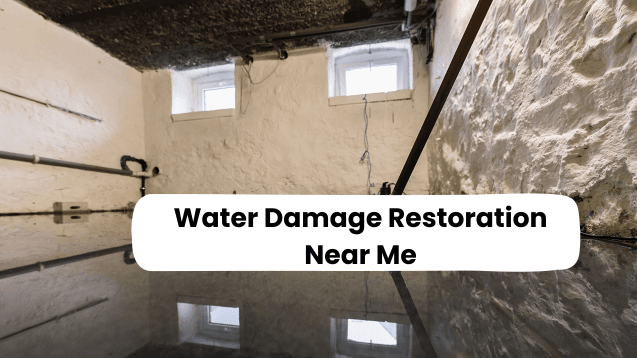Water Damage Restoration Near Me